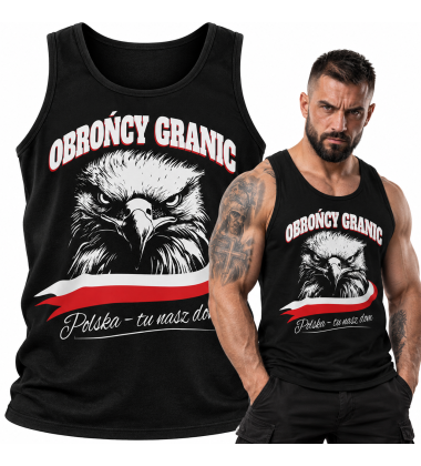 TANK TOP PATRIOTYCZNI POLSKA TU NASZ DOM